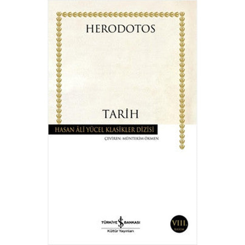 Herodotos Tarih - Hasan Ali Yücel Klasikleri | İş Bankası Kültür Yayınları