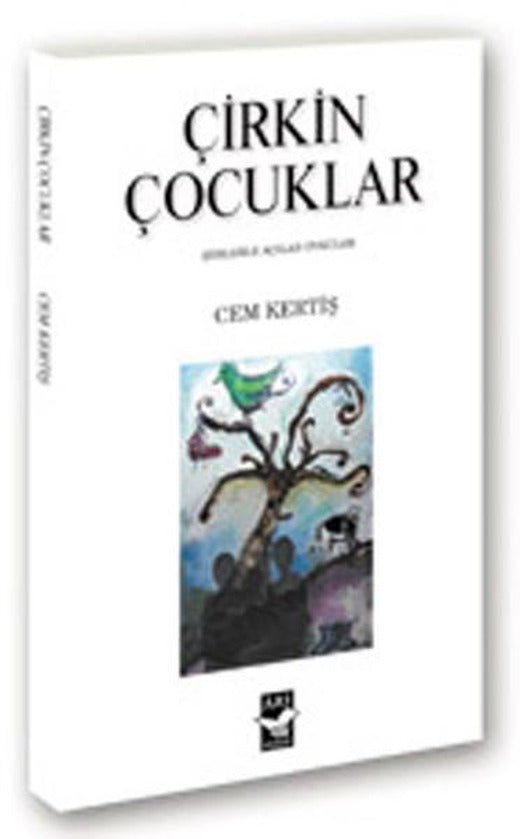 Çirkin Çocuklar | Arı Sanat Yayınevi (İnce Kapak)