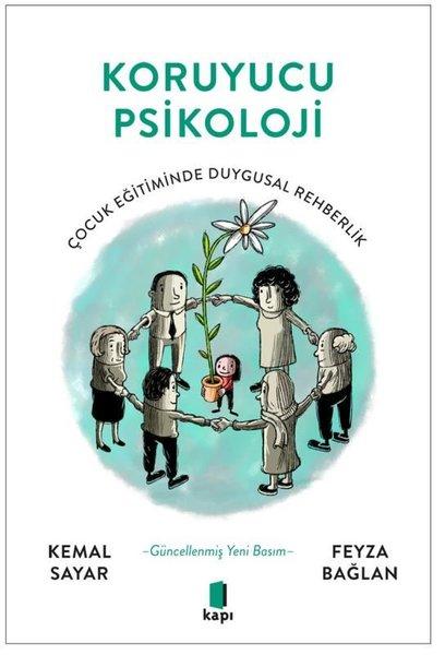 Koruyucu Psikoloji - Çocuk Eğitiminde Duygusal Rehberlik | Kapı Yayınları (İnce Kapak) - Resim 1