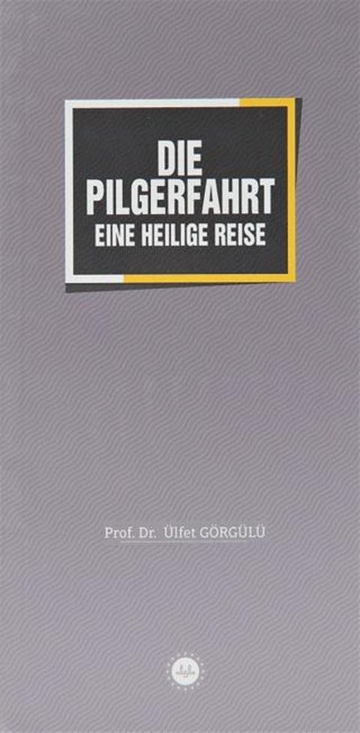 Die Pilgerfahrt Eine Heilige Reise | Diyanet İşleri Başkanlığı (Ciltsiz)
