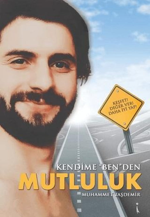 Kendime ''Ben''den Mutluluk | İkinci Adam Yayınları (Ciltsiz)