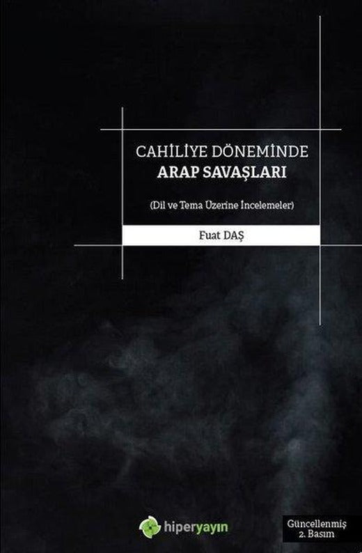 Cahiliye Döneminde Arap Savaşları | Hiperlink (İnce Kapak)