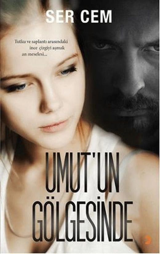 Umut’un Gölgesinde | Cinius Yayınları (Ciltsiz)
