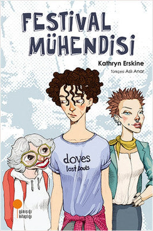Festival Mühendisi | Günışığı Yayınları