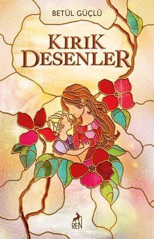 Kırık Desenler | Ren Kitap (Ciltli)