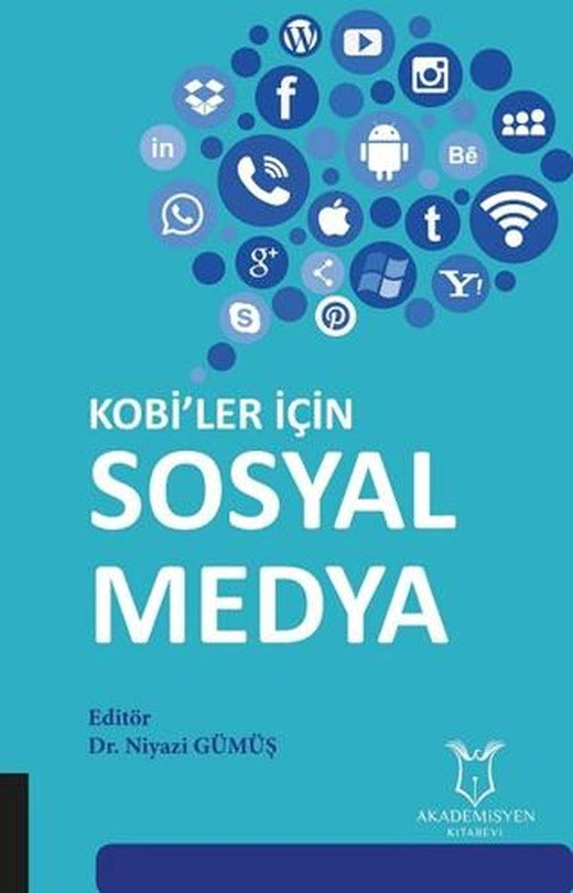 Kobi’ler İçin Sosyal Medya | Akademisyen Kitabevi (Ciltsiz)