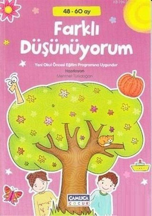 Farklı Düşünüyorum 48 - 60 Ay | Çamlıca Çocuk Yayınları (İnce Kapak)