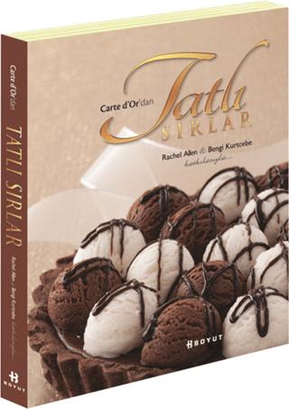 Carte d’Or’dan Tatlı Sırlar | Boyut Yayın Grubu (Ciltli) - Resim 1