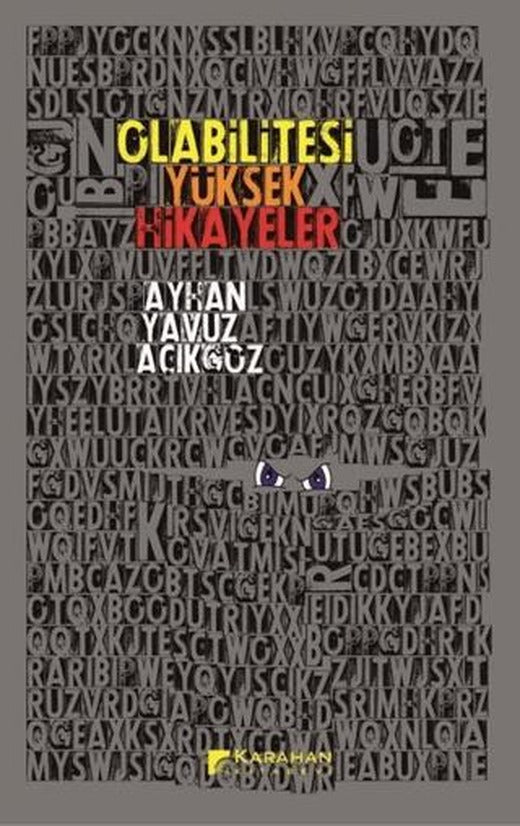 Olabilitesi Yüksek Hikayeler | Karahan Kitabevi (Ciltsiz)