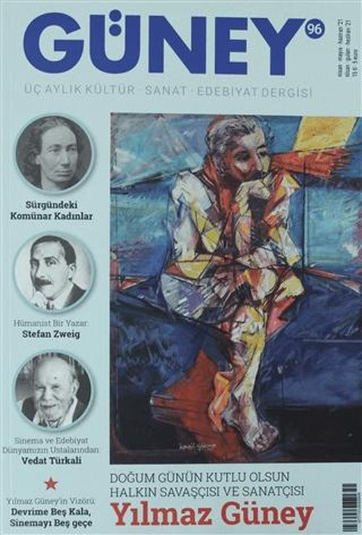Güney Üç Aylık Kültür Sanat Edebiyat Dergisi Sayı: 96 Nisan Mayıs Haziran 2021 | Güney Dergisi (Ciltsiz)
