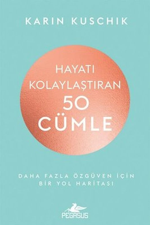 Hayatı Kolaylaştıran 50 Cümle | Pegasus (İnce Kapak )