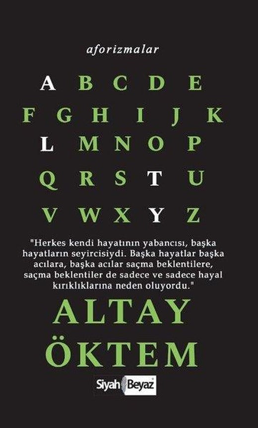 Altay Öktem – Aforizmalar | Siyah Beyaz (İnce Kapak)