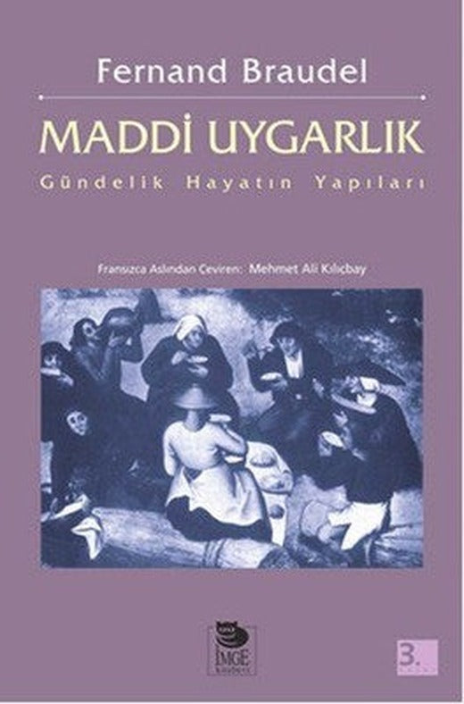 Gündelik Hayatın Yapıları | İmge Kitabevi