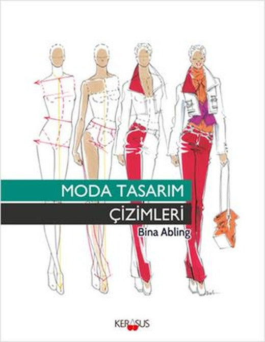 Moda Tasarım Çizimleri | Kerasus Yayınları (Ciltsiz)