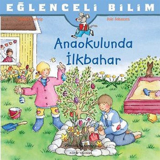 Anaokulunda İlkbahar | İş Bankası Kültür Yayınları