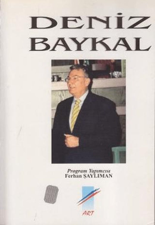 Deniz Baykal | Art Basın Yayın Hizmetleri (Ciltsiz)