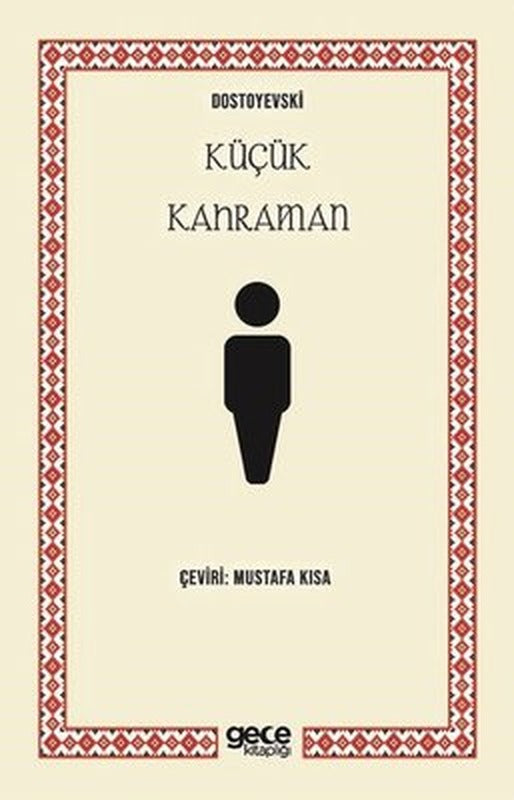 Küçük Kahraman | Gece Kitaplığı