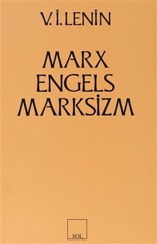 Marx - Engels - Marksizm | Sol ve Onur Yayınları (Ciltsiz)