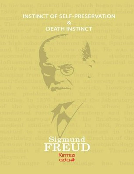 Instinct of Self - Preservation and Death Instinct | Kırmızı Ada Yayınları