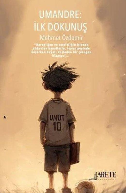 Umandre: İlk Dokunuş | Arete Yayınları (İnce Kapak)