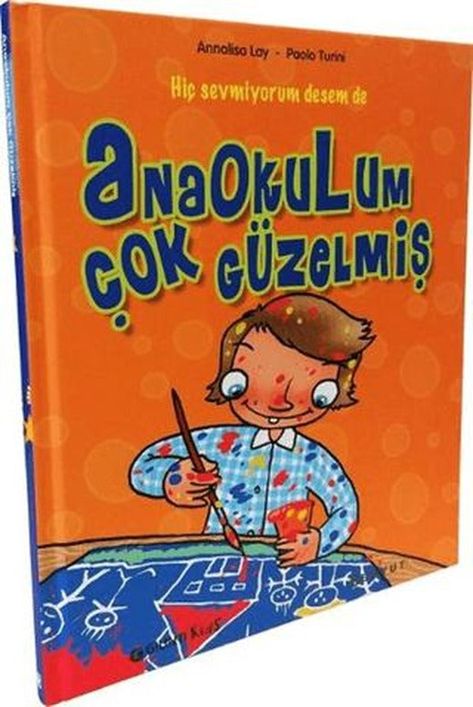Anaokulum Çok Güzelmiş | Boyut Yayın Grubu (Ciltli)