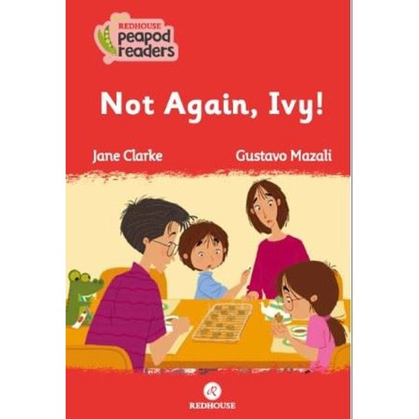 Not Again Ivy! | Redhouse Yayınları