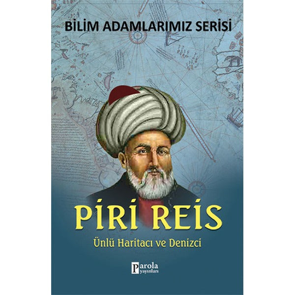 Piri Reis | Parola Yayınları