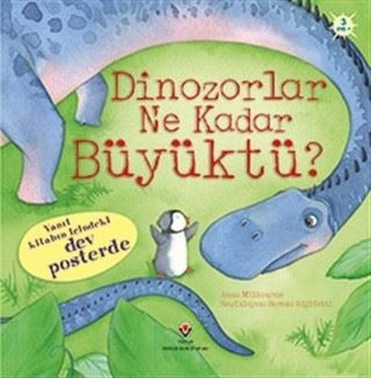 Dinazorlar Ne Kadar Büyüktü? | Tübitak Yayınları