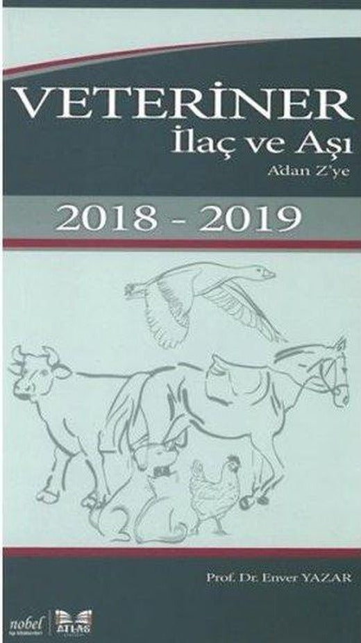 Veteriner İlaç ve Aşı - A'Dan Z'Ye 2018 - 2019