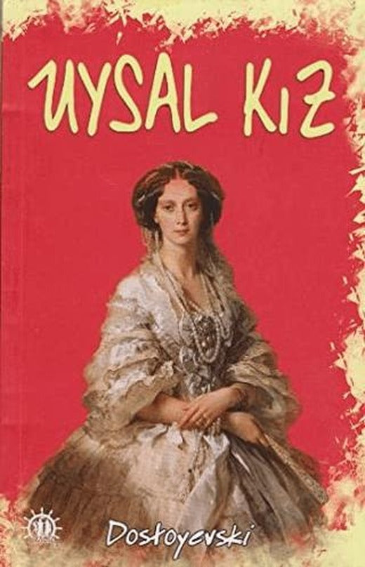Uysal Kız | Yason Yayıncılık (Ciltsiz)