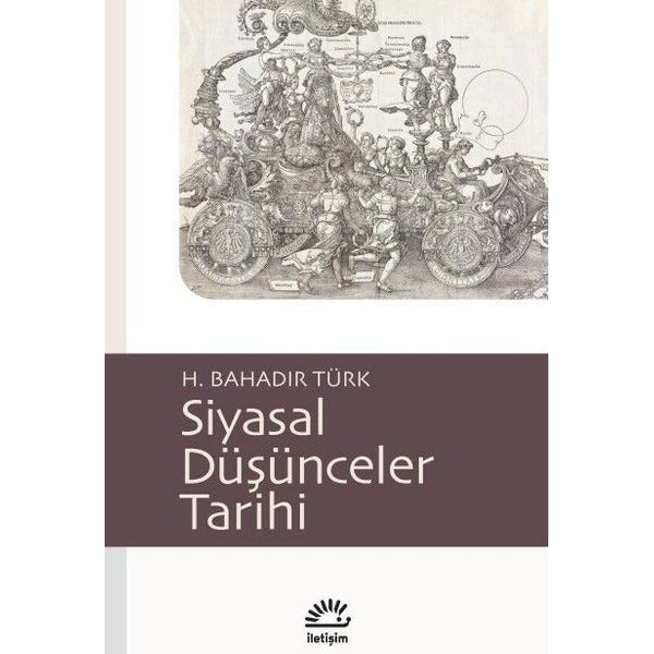 Siyasal Düşünceler Tarihi | İletişim Yayınları (İnce Kapak)