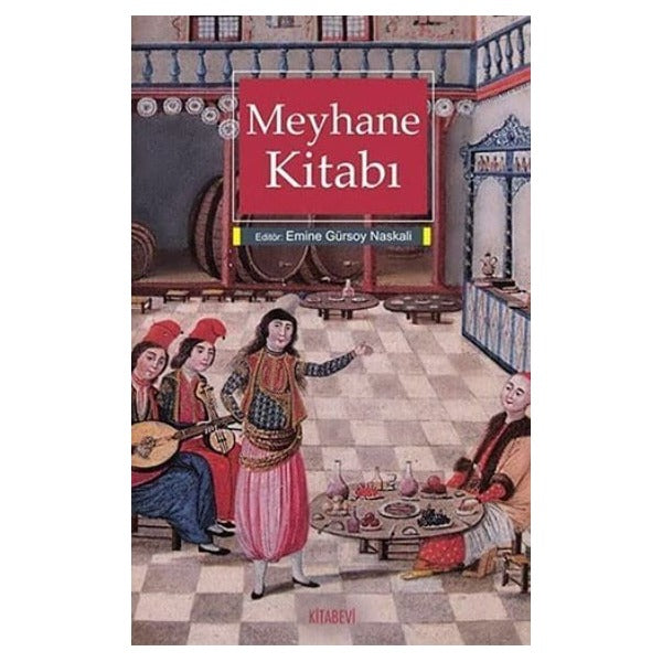 Meyhane Kitabı | Kitabevi Yayınları (Ciltsiz)