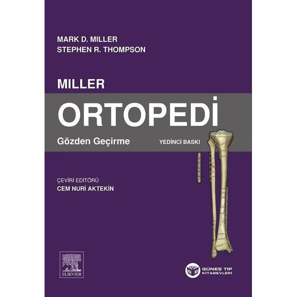 Miller Ortapedi Gözden Geçirme
