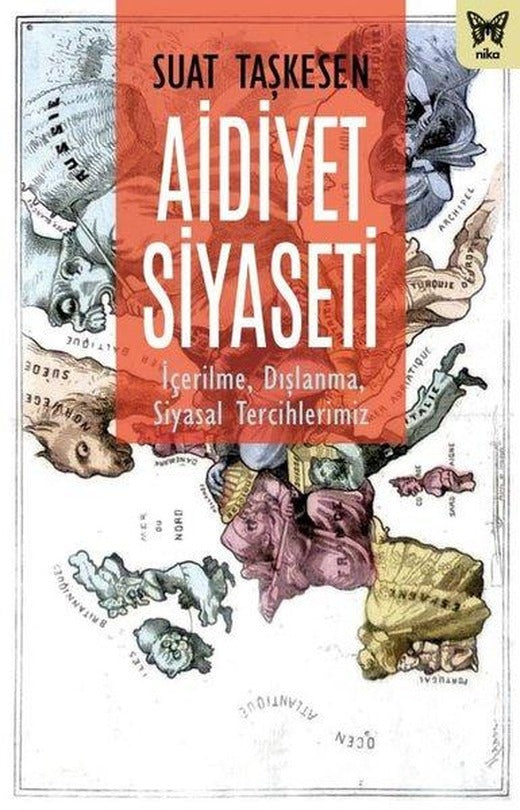 Aidiyet Siyaseti | Nika Yayınevi (İnce Kapak)
