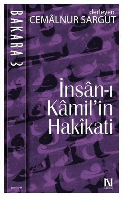 İnsan-ı Kamil’in Hakikati | Nefes Yayıncılık (Ciltsiz)