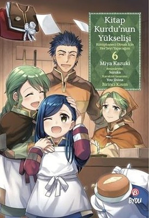 Kitap Kurdu'nun Yükselişi 6 | Beta Byou (İnce Kapak)