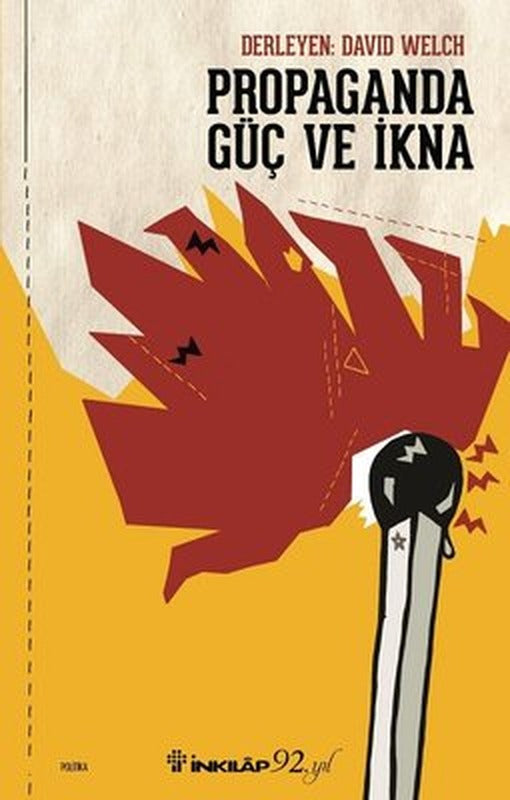 Propaganda Güç ve İkna | İnkılap Yayınları