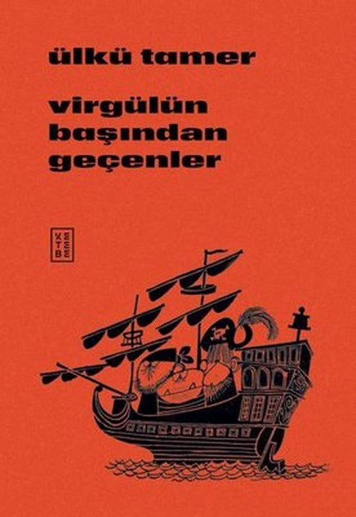 Virgülün Başından Geçenler | Ketebe Yayınları