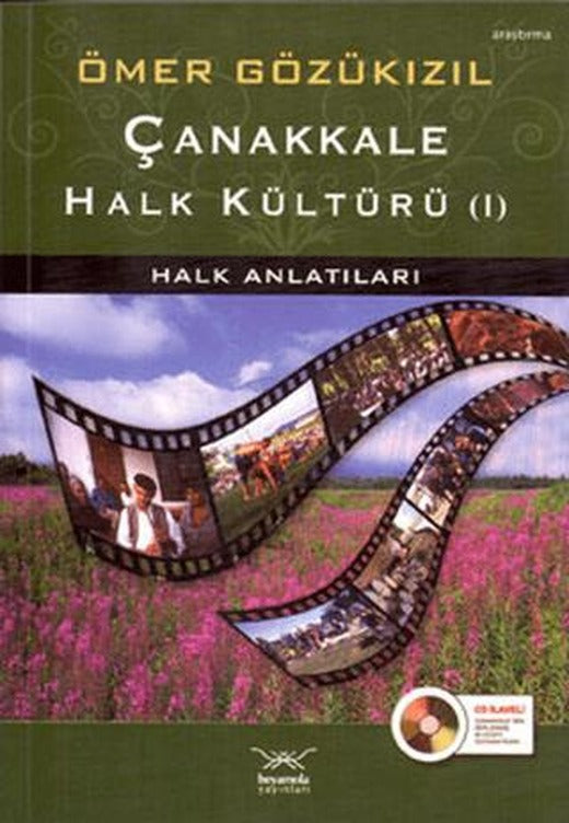 Çanakkale Halk Kültürü | Heyamola Yayınları (Ciltsiz)