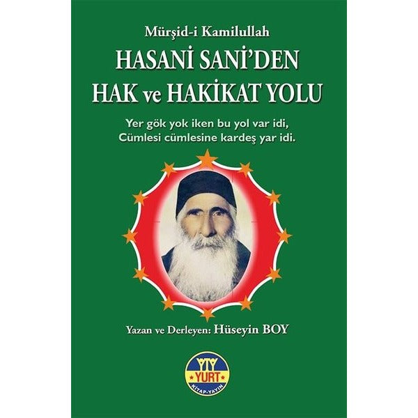 Hasan Sani'den Hak ve Hakikat Yolu | Yurt Kitap Yayın (İnce Kapak)