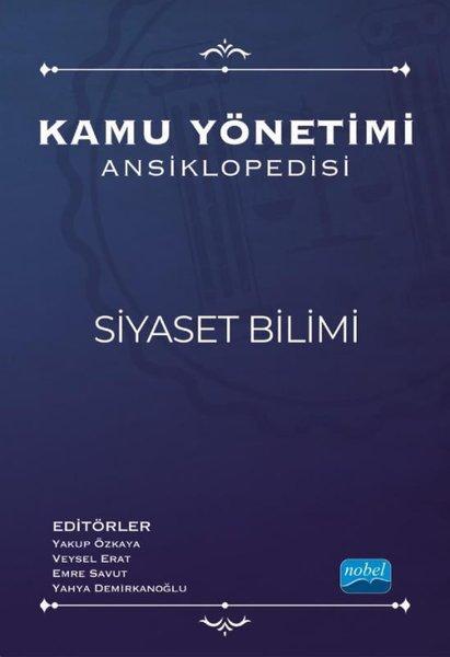 Kamu Yönetimi Ansiklopedisi - Siyaset Bilimi | Nobel Bilimsel Eserler (İnce Kapak) - Resim 1