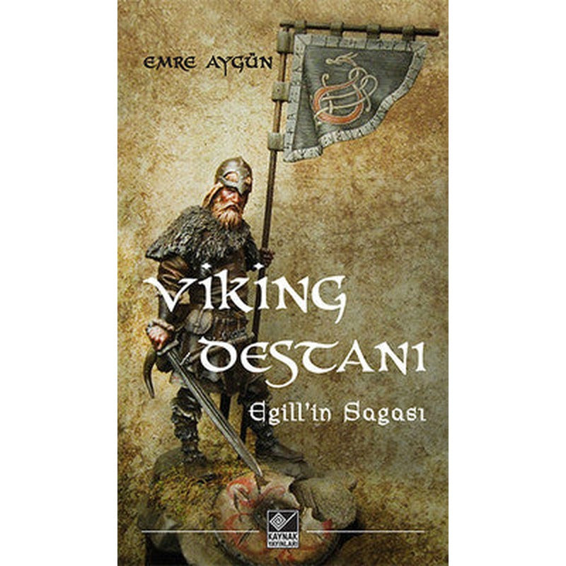 Viking Destanı - Egill'in Sagası | Kaynak Yayınları