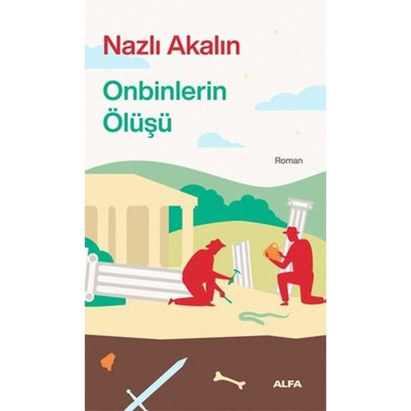 Onbinlerin Ölüşü | Alfa Yayınları