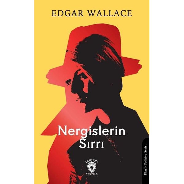 Nergislerin Sırrı | Dorlion Yayınları (Ciltsiz)