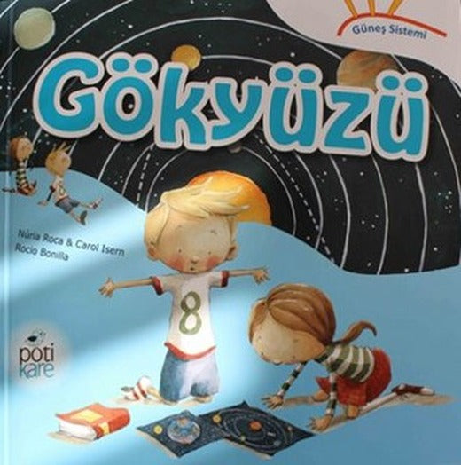 Gökyüzü - Güneş Sistemi Serisi | Pötikare Yayınları