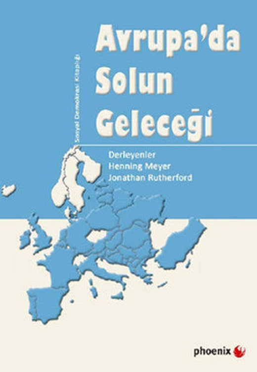 Avrupa'da Solun Geleceği | Phoenix