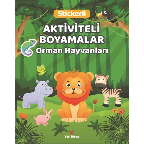 Orman Hayvanları Stickerli Aktiviteli Boyamalar | Yeti Kitap (İnce Kapak)