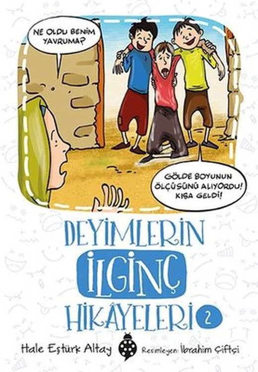 Deyimlerin İlginç Hikayeleri-2 | Uğurböceği