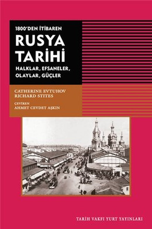 1800'den Itibaren Rusya Tarihi | Tarih Vakfı Yurt Yayınları