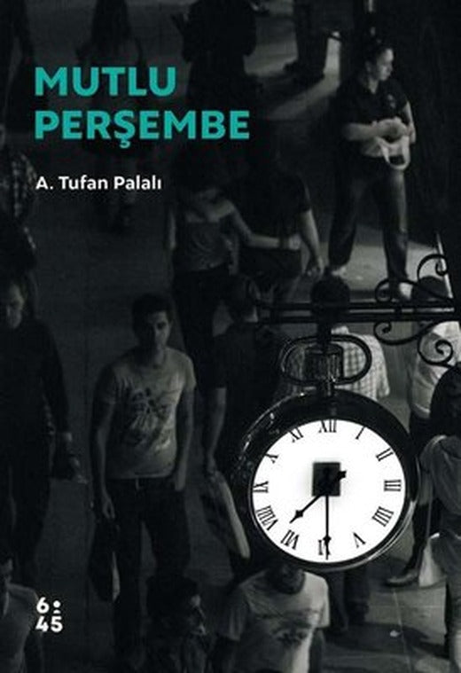 Mutlu Perşembe | Altıkırkbeş Basın Yayın (İnce Kapak)